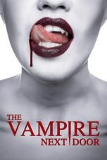 Nonton film The Vampire Next Door (2024)