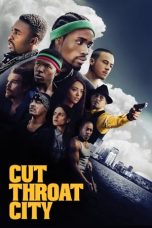 Nonton film Cut Throat City (2020)