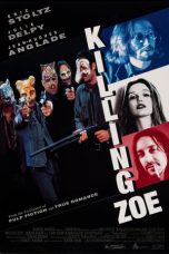 Nonton film Killing Zoe (1993)