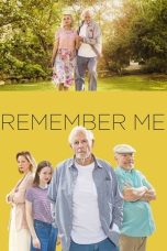 Nonton film Remember Me (2019)