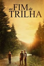 Nonton film End of the Trail (2019)