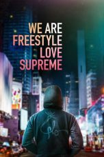 Nonton film We Are Freestyle Love Supreme (2020)