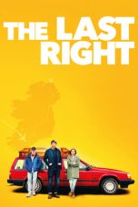 Nonton film The Last Right (2019)