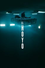 Nonton film El hoyo (2019)