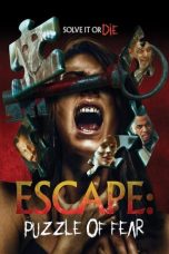 Nonton film Escape: Puzzle of Fear (2020)