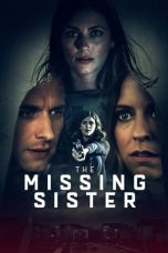 Nonton film The Missing Sister (2019)