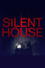 Nonton film Silent House (2011)