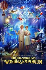 Nonton film Mr. Magorium’s Wonder Emporium (2007)