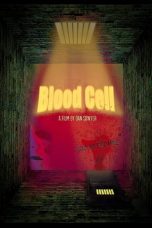 Nonton film Blood Cell (2019)