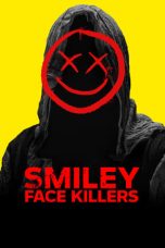 Nonton film Smiley Face Killers (2020)