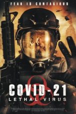Nonton film COVID-21: Lethal Virus (2021)