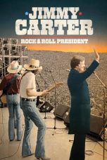 Nonton film Jimmy Carter: Rock & Roll President (2020)