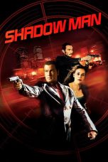 Nonton film Shadow Man (2006)