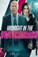 Nonton film Midnight in the Switchgrass (2021)