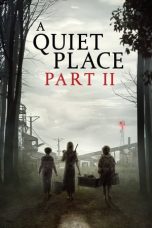 Nonton film A Quiet Place Part II (2021)
