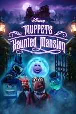 Nonton film Muppets Haunted Mansion (2021)
