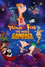 Nonton film Phineas and Ferb: The Movie: Candace Against the Universe (2020)