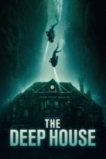 Nonton film The Deep House (2021)