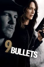 Nonton film 9 Bullets (2022)