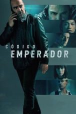 Nonton film Código Emperador (2022)