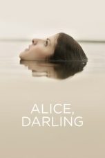 Nonton film Alice, Darling (2022)