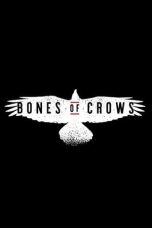 Nonton film Bones of Crows (2023)