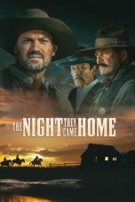 Nonton film The Night They Came Home (2024)