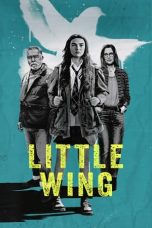 Nonton film Little Wing (2024)